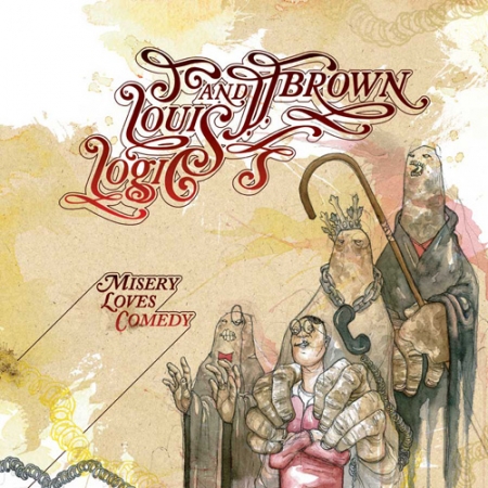 Louis Logic & J.J. Brown ‎– Misery Loves Comedy