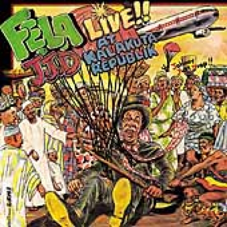 Fela ‎– J.J.D (Johnny Just Drop!!) - Live!! At Kalakuta Republik 