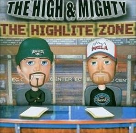 The High & Mighty ‎– The Highlight Zone 