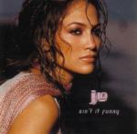 Jennifer Lopez ‎– Ain't It Funny