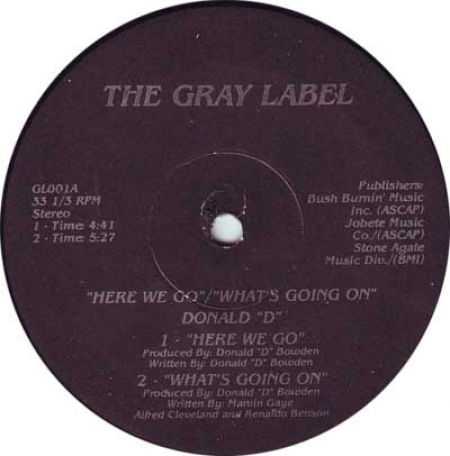 Donald D ?– Here We Go / What's Going On 