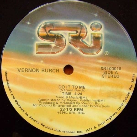 Vernon Burch ‎– Do It To Me / There's Always Sometime For Love 