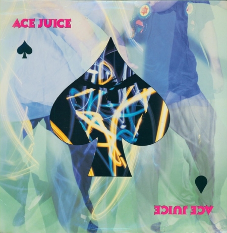 Ace Juice ‎– Ace Juice 
