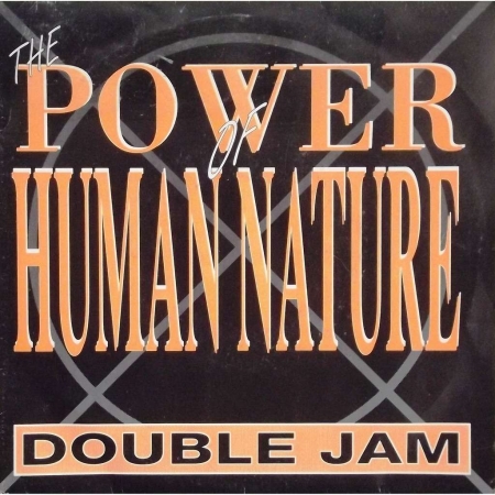 Double Jam ‎– (The Power Of) Human Nature 