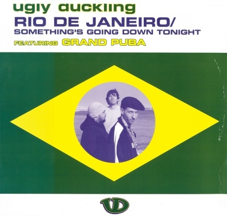 Ugly Duckling ‎– Rio De Janeiro / Something's Going Down Tonight 