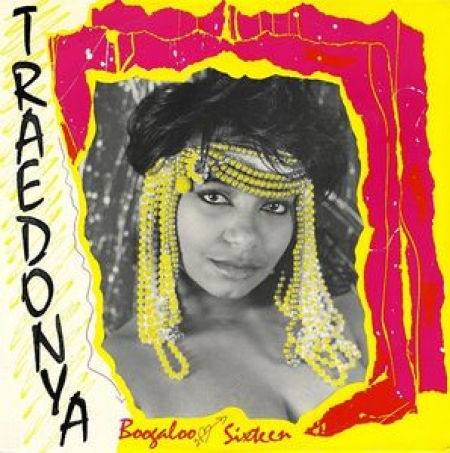 Traedonya ‎– The Boogaloo / Sixteen 