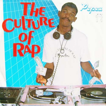 Pepeu - The Culture Of Rap
