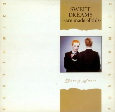 Eurythmics - Sweet Dreams (Are Made Of This) 