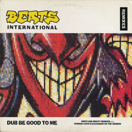  Beats International ‎– Dub Be Good To Me (Remixes)