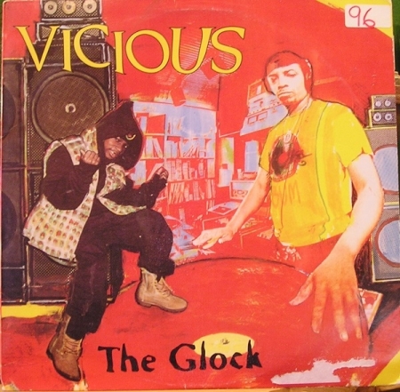  Vicious* ‎– The Glock