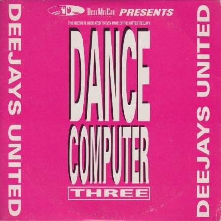  Deejays United ?– Dance Computer Three