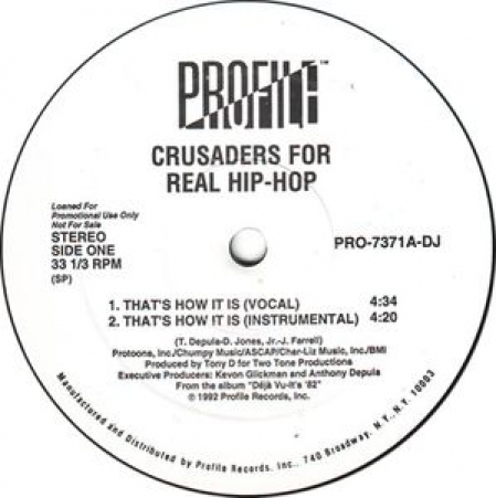  Crusaders For Real Hip-Hop ?– That's How It Is / Higher / Police Brutality