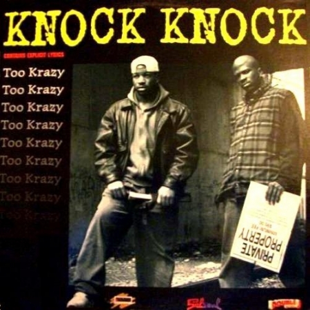  Too Krazy ‎– Knock Knock 