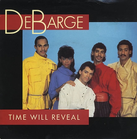 DeBarge – Time Will Reveal / I'll Never Fall In Love Again