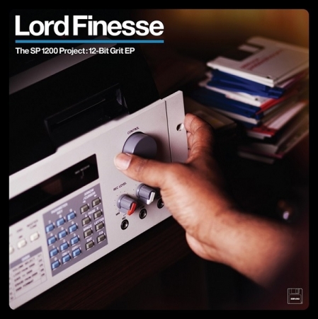 Lord Finesse - The SP1200 Project: 12-Bit Grit EP