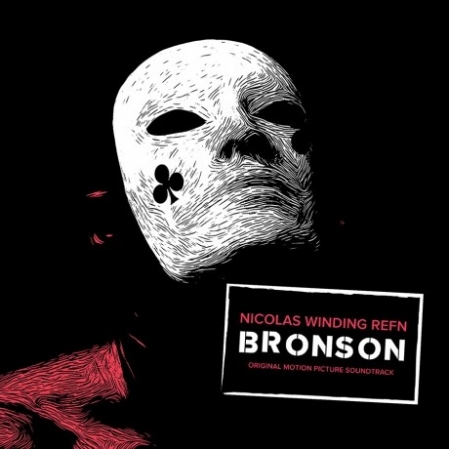 Bronson (Original Motion Picture Soundtrack)