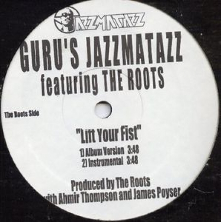  Guru's Jazzmatazz – Keep Your Worries / Lift Your Fist