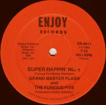  Grandmaster Flash & The Furious Five ‎– Super Rappin' No.2