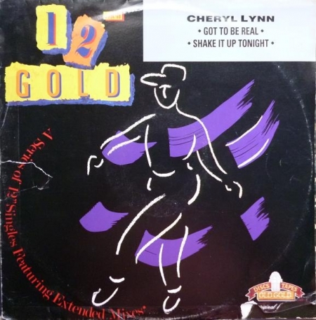  Cheryl Lynn ?– Got To Be Real / Shake It Up Tonight