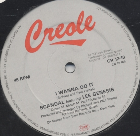  Scandal Featuring Lee Genesis ‎– I Wanna Do It / Love Either Grows Or Goes