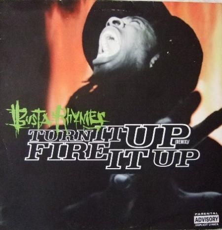 Busta Rhymes ‎- Turn It Up (Remix) / Fire It Up 