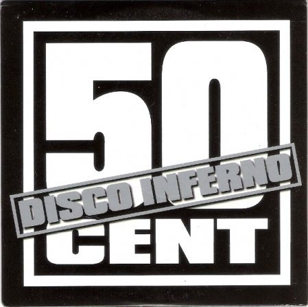  50 Cent ‎– Disco Inferno