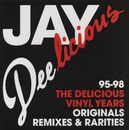 Jay Dee ‎– Jay Deelicious: The Delicious Vinyl