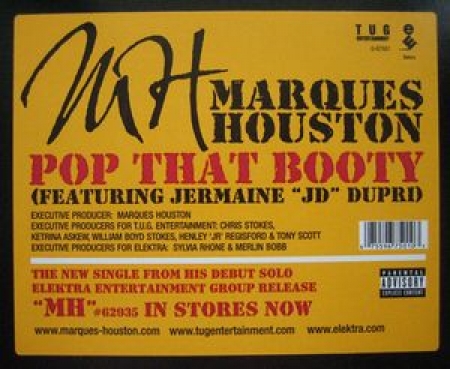 Marques Houston Featuring Jermaine JD Dupri ‎– Pop That Booty 