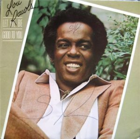  Lou Rawls ‎– Let Me Be Good To You 