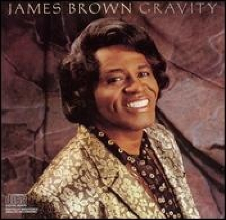 James Brown ‎– Gravity 