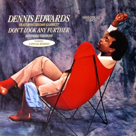 Dennis Edwards ‎– Don't Look Any Further (Extended Versions)