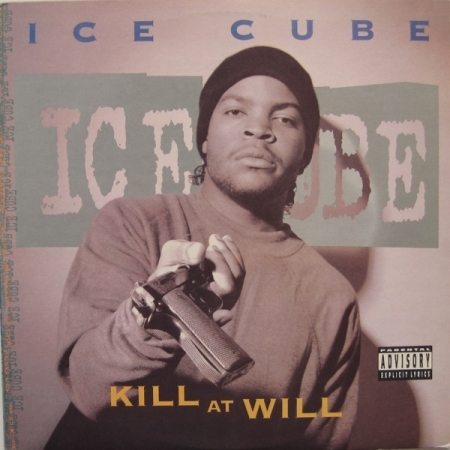 Ice Cube ‎– Kill At Will