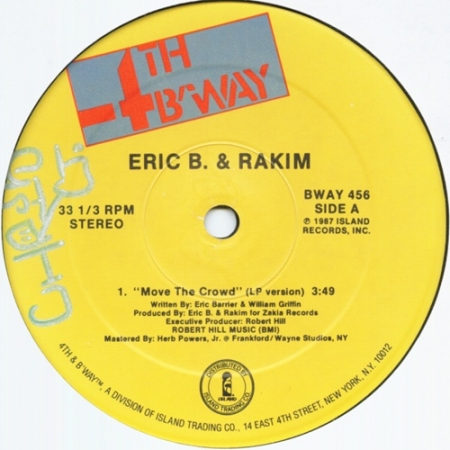  Eric B. & Rakim ‎– Move The Crowd / Paid In Full 