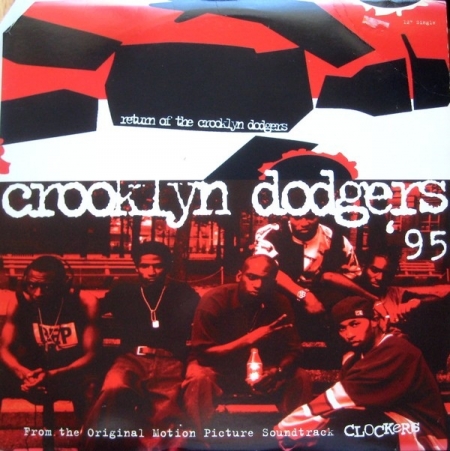  Crooklyn Dodgers '95 ‎– Return Of The Crooklyn Dodgers 