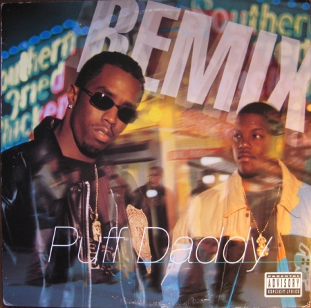 Puff Daddy ‎– Can't Nobody Hold Me Down (Remix)