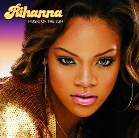  Rihanna ‎– Music Of The Sun 