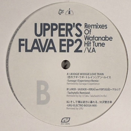 Upper's Flava EP2 Remixes Of Watanabe Hit Tune