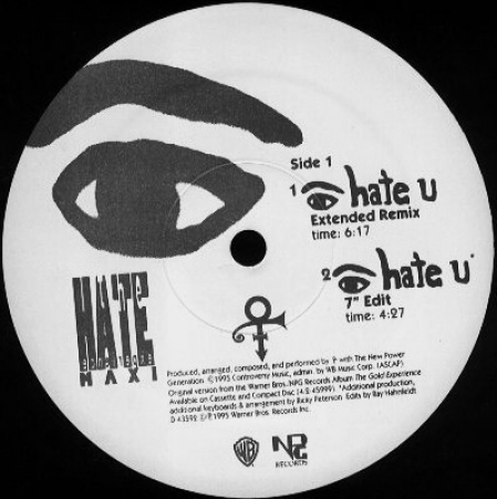 The Artist (Formerly Known As Prince) ‎– I Hate U (The Hate Experience)