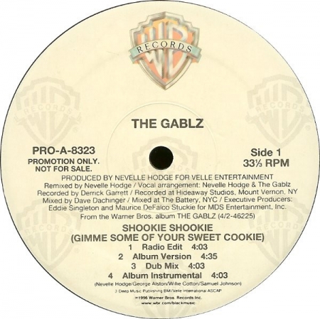  The Gablz ?– Shookie Shookie (Gimme Some Of Your Sweet Cookie) 