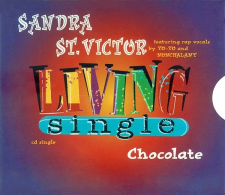 Sandra St. Victor ?– Chocolate