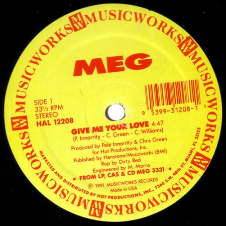 MEG ‎– Give Me Your Love