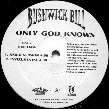 Bushwick Bill ?– Only God Knows