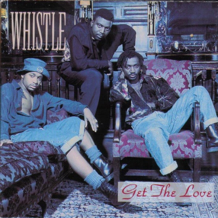 Whistle ?– Get The Love