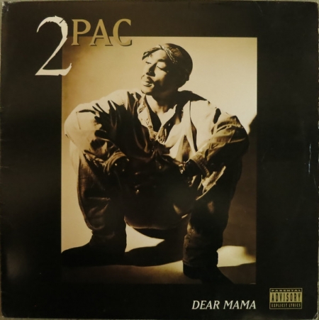 2 Pac ?– Dear Mama