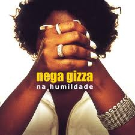 Nega Gizza - Na Humildade