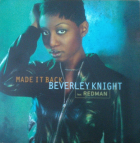Beverley Knight ?– Made It Back