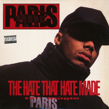 Paris ?– The Hate That Hate Made