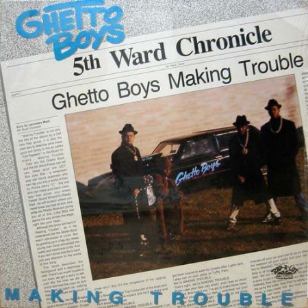 Ghetto Boys ‎– Making Trouble