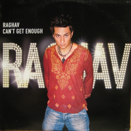Raghav ?– Can't Get Enough