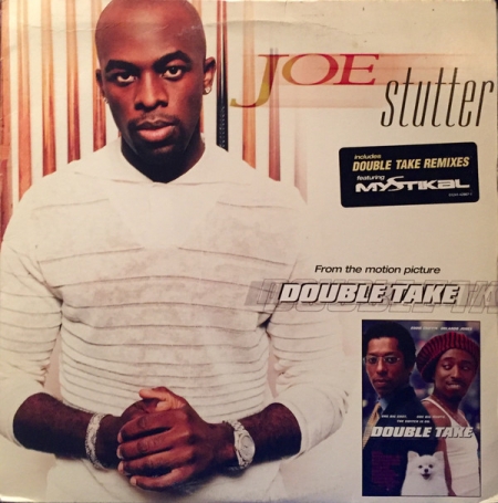 Joe ?– Stutter Remixes Featuring Mystikal 